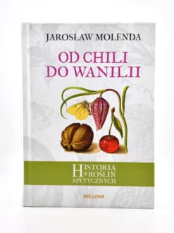 Od chili do wanilii - Jarosław Molenda