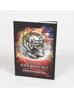 Psychomagia - Alejandro Jodorowsky